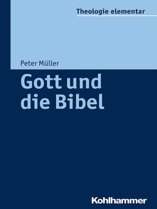 Title details for Gott und die Bibel by Peter Müller - Available